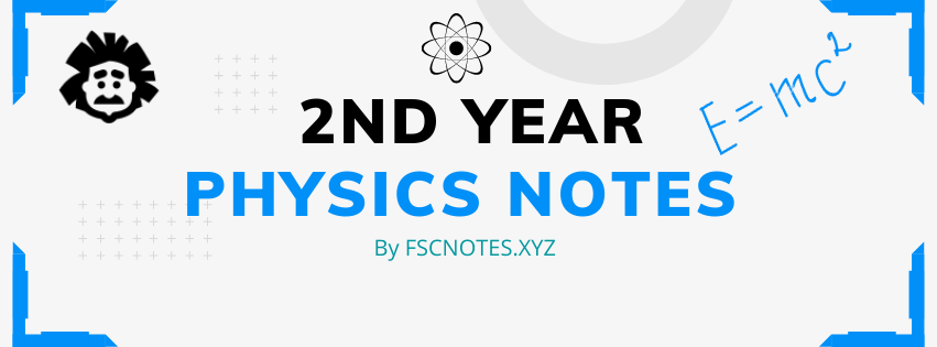 2nd Year Physics Notes